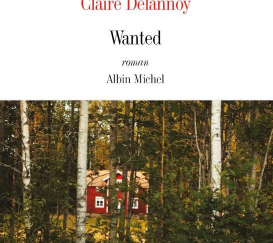 Wanted – Claire Delannoy