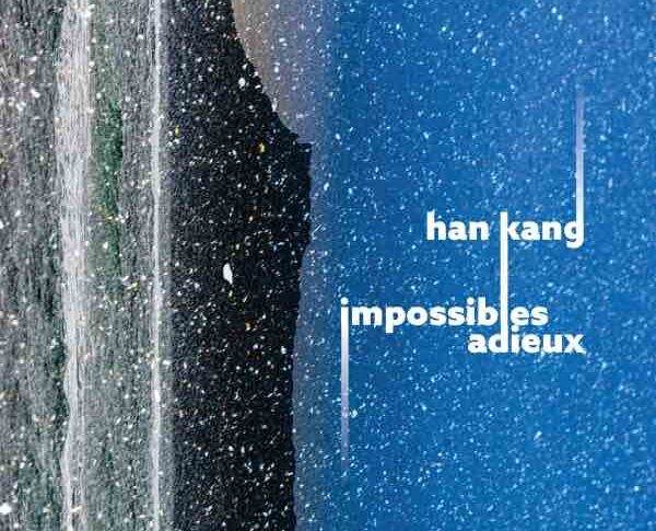 Impossibles adieux – Han Kang