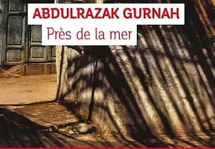 Près de la mer – Abdulrazak Gurnah