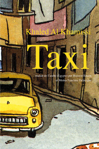 Taxi – Khaled Al Khamissi