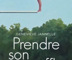 Prendre son souffle – Geneviève Jannelle