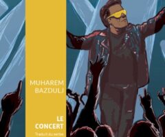 Le concert – Muharem Bazdulj