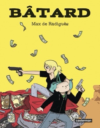 Bâtard – Max de Radiguès