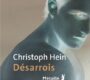 Désarrois – Christoph Hein