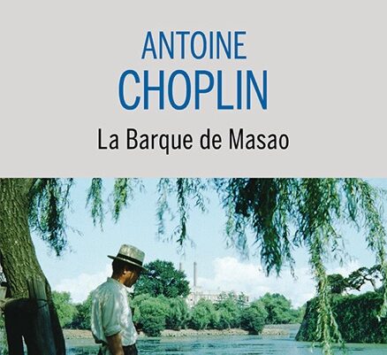 La barque de Masao – Antoine Choplin