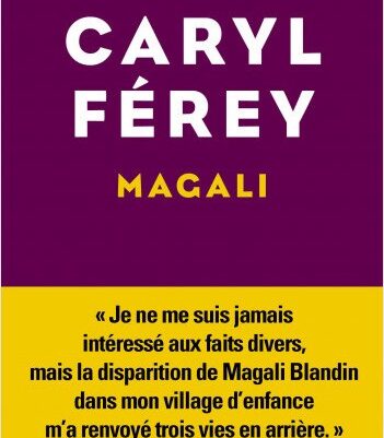 Magali – Caryl Ferey