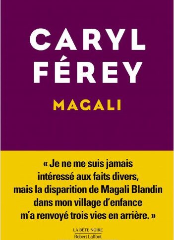 Magali – Caryl Ferey