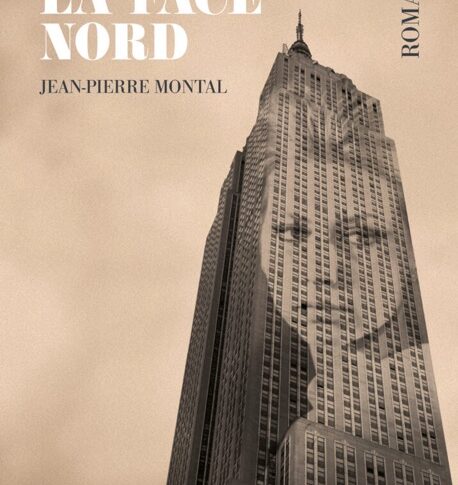 La face nord – Jean-Pierre Montal