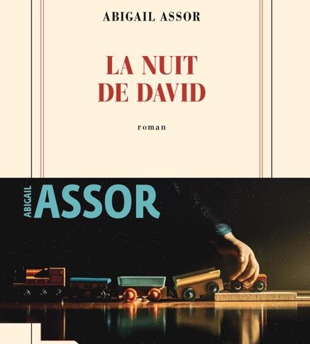 La nuit de David – Abigail Assor