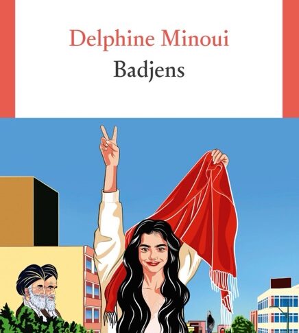 Badjens – Delphine Minoui