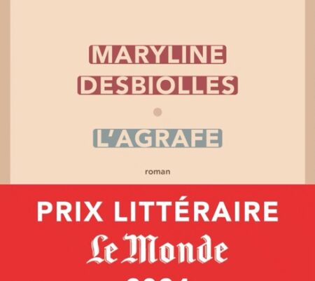 L’agrafe – Maryline Desbiolles