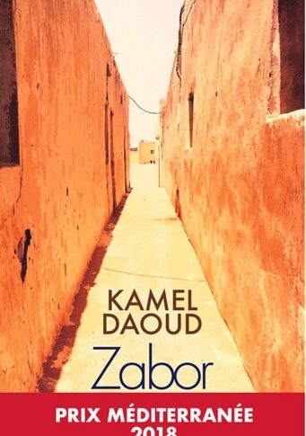 Zabor – Kamel Daoud