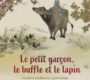 Le petit garçon, le buffle et le lapin – Regina Linke