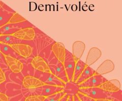 Demi-volée – Chetna Maroo