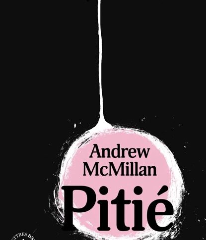 Pitié – Andrew McMillan