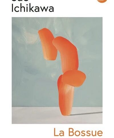 La bossue – Saō Ichikawa