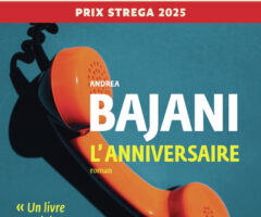 L’anniversaire – Andréa Bajani