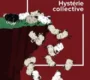 Hystérie collective – Lionel Shriver