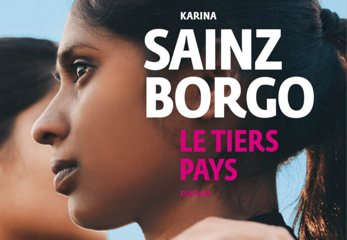 Le tiers pays – Karina Sainz Borgo