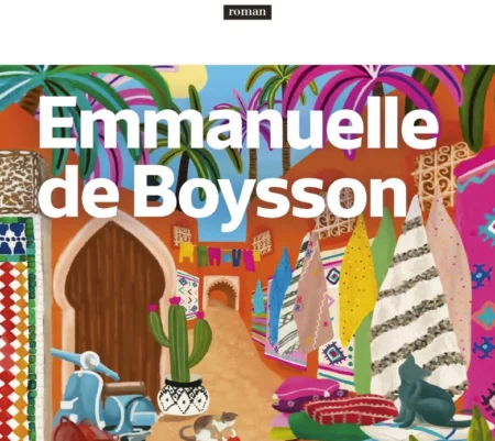 Tendre Maroc – Emmanuelle de Boysson
