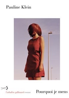 Pourquoi je mens – Pauline Klein