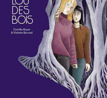 Lou des bois – Camille Royer et Violette Bernad