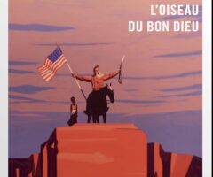 L’oiseau du bon dieu – James Mc Bride