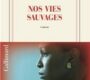 Nos vies sauvages – Hemley Boum