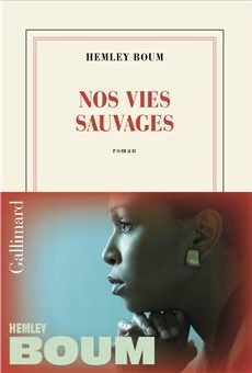 Nos vies sauvages – Hemley Boum